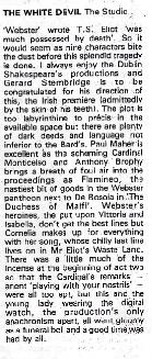 Press review of the 1988 performance of The White Devil