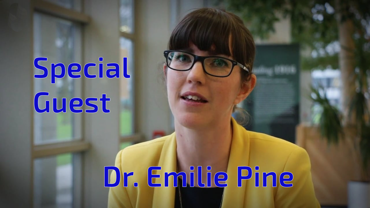 Dr Emilie Pine Special Guest