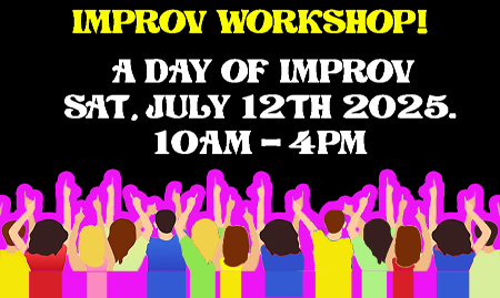 IMPROV WORKSHOP!